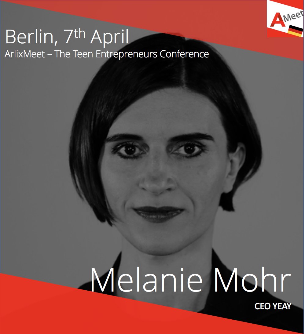 We're very lucky to have Melanie Mohr from @yeay_tv coming to speak at #ArlixMeet2018 in Berlin! Get your tickets now so you don't miss it: 

eventbrite.com/e/teen-entrepr… 

#TeenEntrepreneur #Teenpreneur #Jungunternehmer