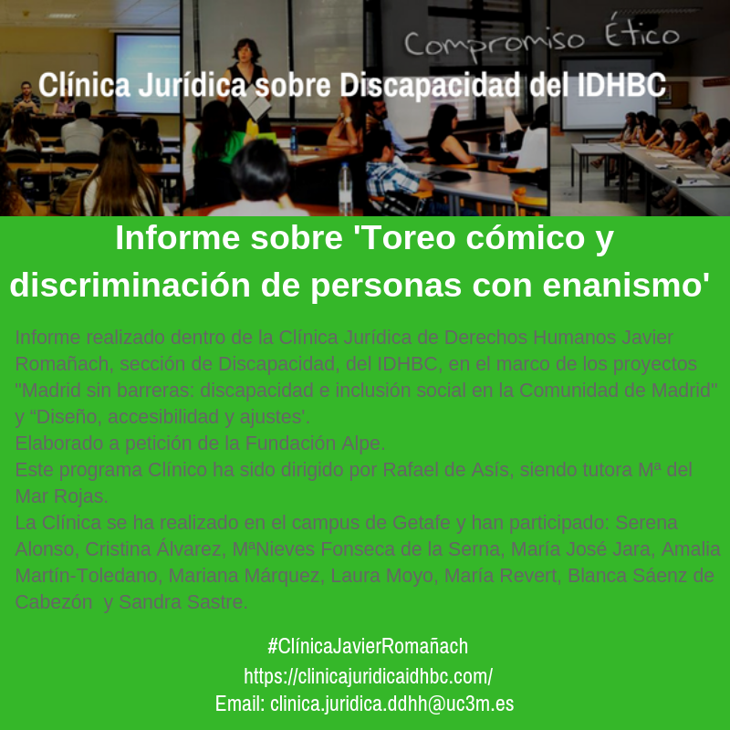 idhbc_uc3m's tweet photo. ‼️Publicado el Informe de la #ClínicaJavierRomañach 'Toreo cómico y discriminación de personas con enanismo'‼️
Elaborado a petición de @acondroplasia_ 
Disponible aquí 👇👇
https://t.co/lF7HQaMOwi
#Discapacidad #DDHH https://t.co/tNOktW8QE1