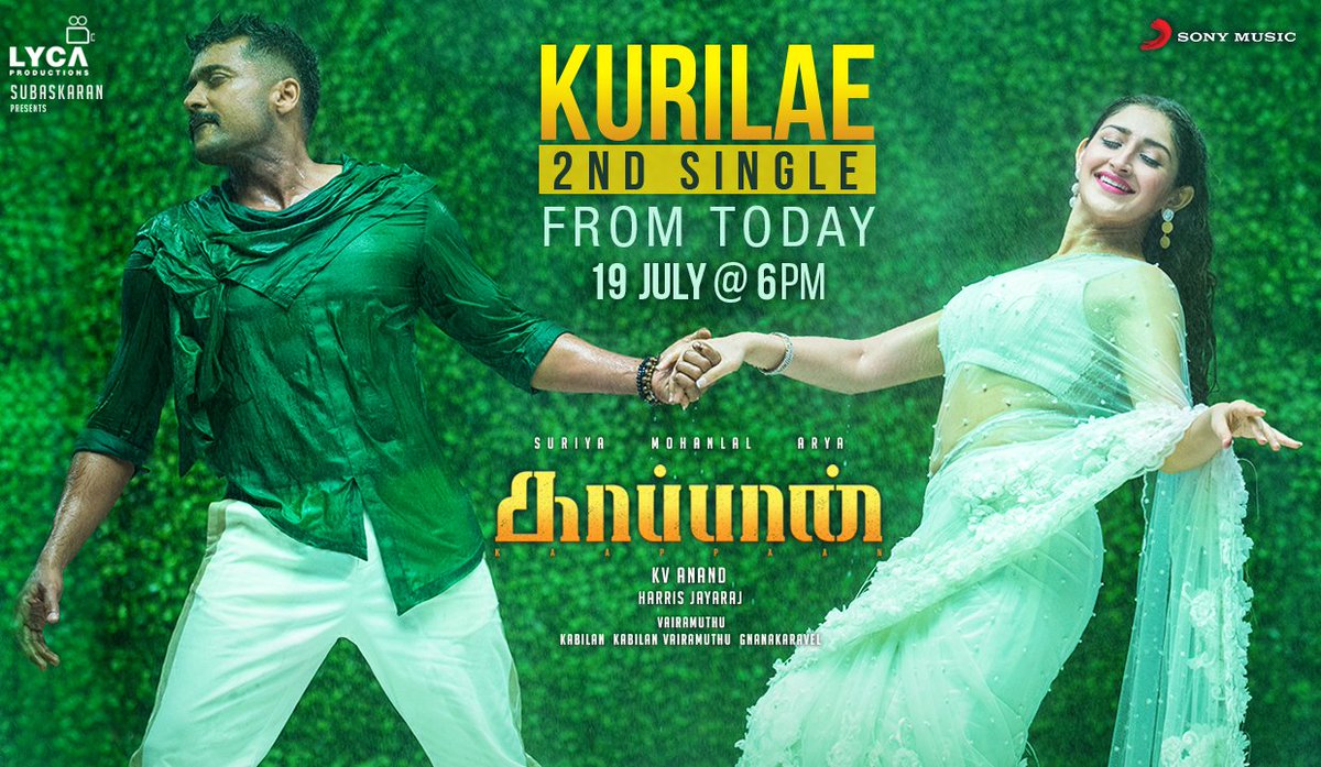 SonyMusicSouth's tweet photo. No better #FridayFeeling than this ! A stunning love duet #Kurilae from #Kaappaan releases at 6 PM TODAY ! We bet you'd love this ! 🥰🎶

#KaappaanSecondSingle 

@Suriya_offl @sayyeshaa @anavenkat @Jharrisjayaraj @LycaProductions @Mohanlal @arya_offl @bomanirani https://t.co/cia9qKLXcM