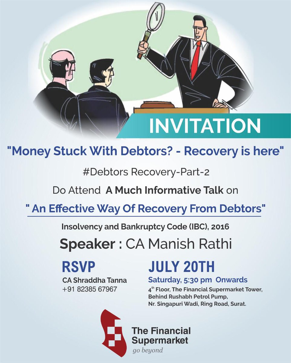 Hello
Has your money ever been stuck with corporate debtors?
Have you been facing difficulty in recovering them?
We are here for one stop solution with an event #DebtorsRecovery Part 2 
Join us at the event organized at 20th July 2019
For Registration  lnkd.in/feRrkje
