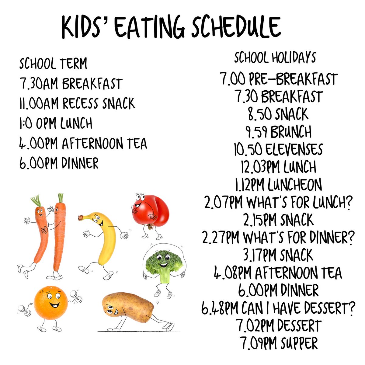 Onmychildsplat1's tweet photo. Hahaha... this is so spot-on! 😂
Have a lovely summer holiday! ☀️
Stay tuned!
Next couple of weeks I will share all kind of breakfast, lunch, dinner, snack, brunch ideas to satisfy those little tastebuds 😋
#kidsroutine #snackideas #eatingschedule #holidayfood #foodquotes https://t.co/1zJPlrV7xe