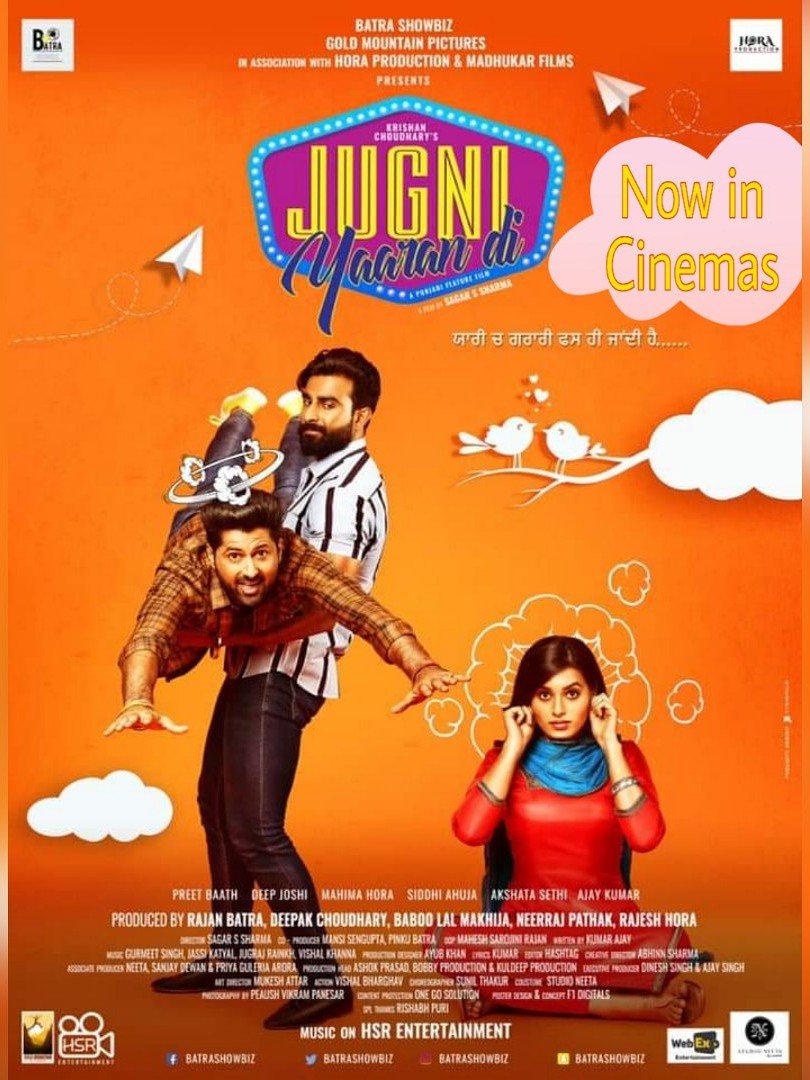 punjabi_gaane_'s tweet photo. #Movie #JugniYaaranDi #InCinemas #Now |#Starcast #PreetBaath #DeepJoshi #MahimaHora #SiddhiAhuja #AkshataSethi #AjayKumar #ManyMore | #Written By #KumarAjay | #Production - #BatraShowbiz #GoldMountainPictures #HoraProduction #MadhukarFilms |#Directed By #SagarSSharma | #Pollywood https://t.co/7KdgaozaRn