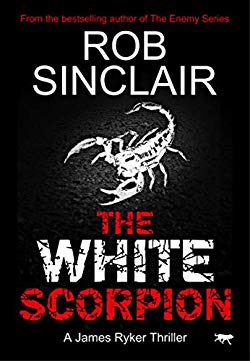 kforfitz_Wayne's tweet photo. Highly recommended reading
 
The White Scorpion (James Ryker Book 5) by Rob Sinclair @RSinclairAuthor 
 
Released on July 16, 2019
 
Kindle Edition: $2.47
#RobSinclair #JamesRyker
https://t.co/veKrP6rmYL https://t.co/nUNosTVTGV