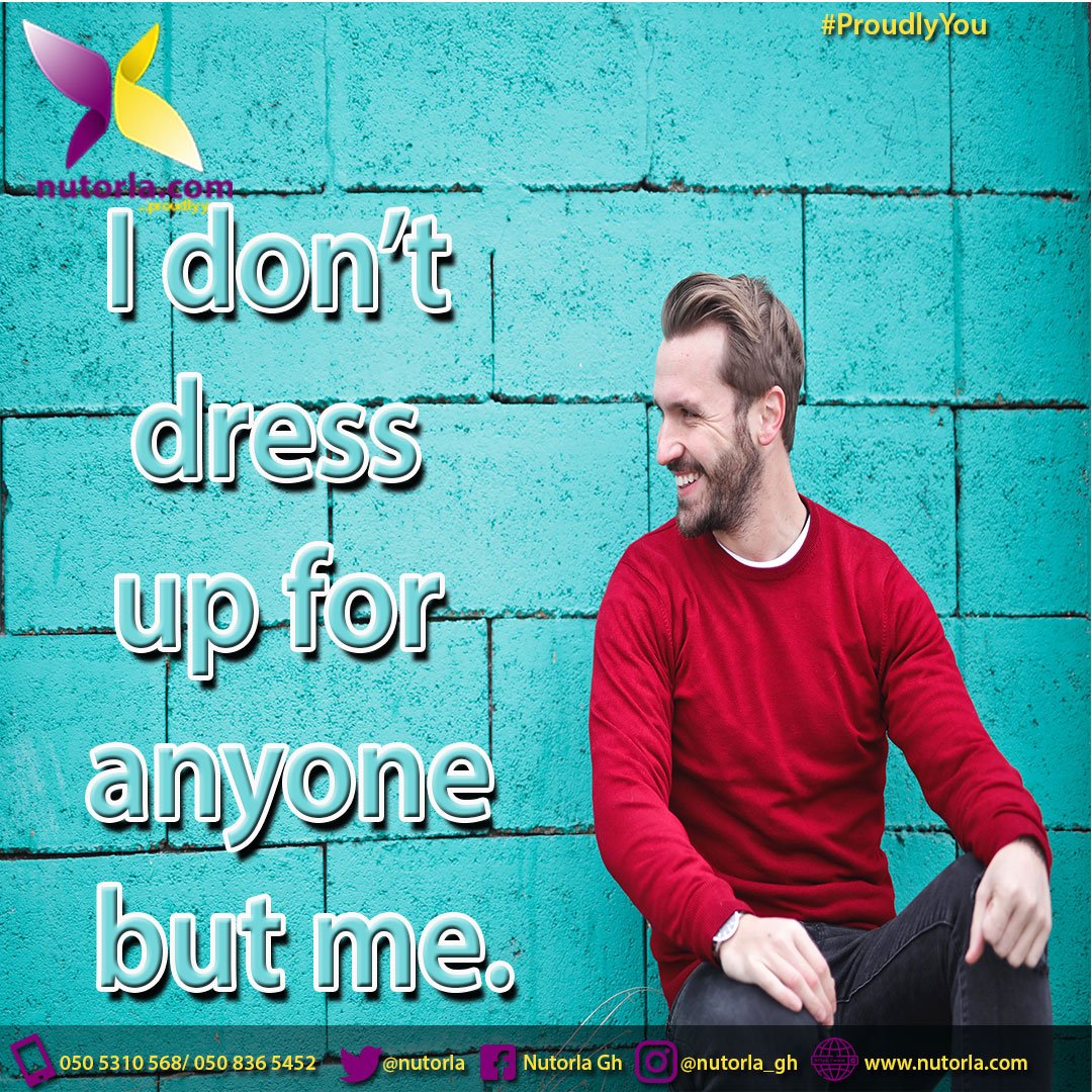 nutorla's tweet photo. Have your own style, Don't dress up for anyone but yourself,Impress yourself not the crowd....#nutorla #nutorite #nutorlite #ProudlyYou #TeamNutorla #Reign #ILoveNutorla #TheLionKing #LionKing #shattayonce #TheGift #ShattaWale #Beyonce #TotalAFCON2019 #ShattawaleBeyonceAlready https://t.co/EwgQibSv3v