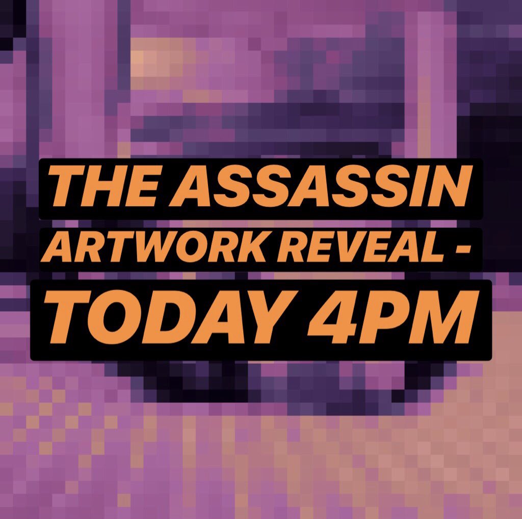 jackfband's tweet image. THE ASSASSIN ARTWORK REVEAL - 4PM TODAY. SINGLE OUT 26TH JULY ⏳⌛️
