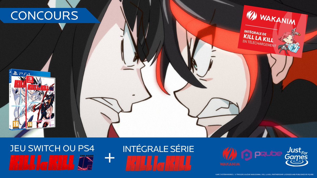RT + Follow <a href="/Wakanim/">Wakanim</a> , <a href="/PQubeGames/">PQube</a>  et @JustForGames_FR pour remporter un pack contenant : 

🎮 KILL la KILL - IF sur PS4 ou Switch 
👀 L'intégrale de la série animée KILL la KILL sur Wakanim !

Fin du concours le 25/06/19 à 23h59