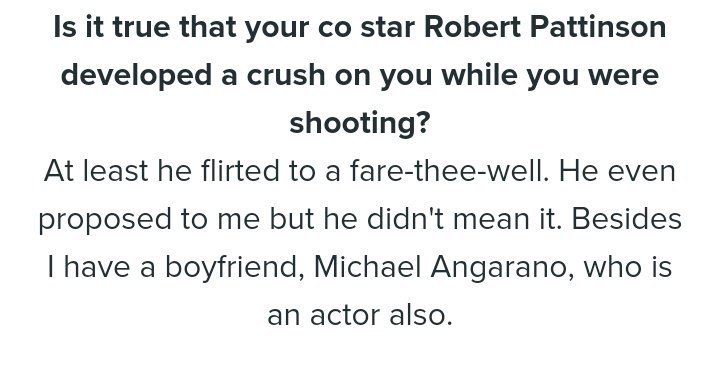 17 de enero En Instyle Alemania le preguntan a K si es verdad que Rob se enamoró de ella mientras filmaban. Ella respondes que al menos él coqueteaba y que se le propuso pero que no era en serio. Y que además ella tenía novio, MA, también actor.