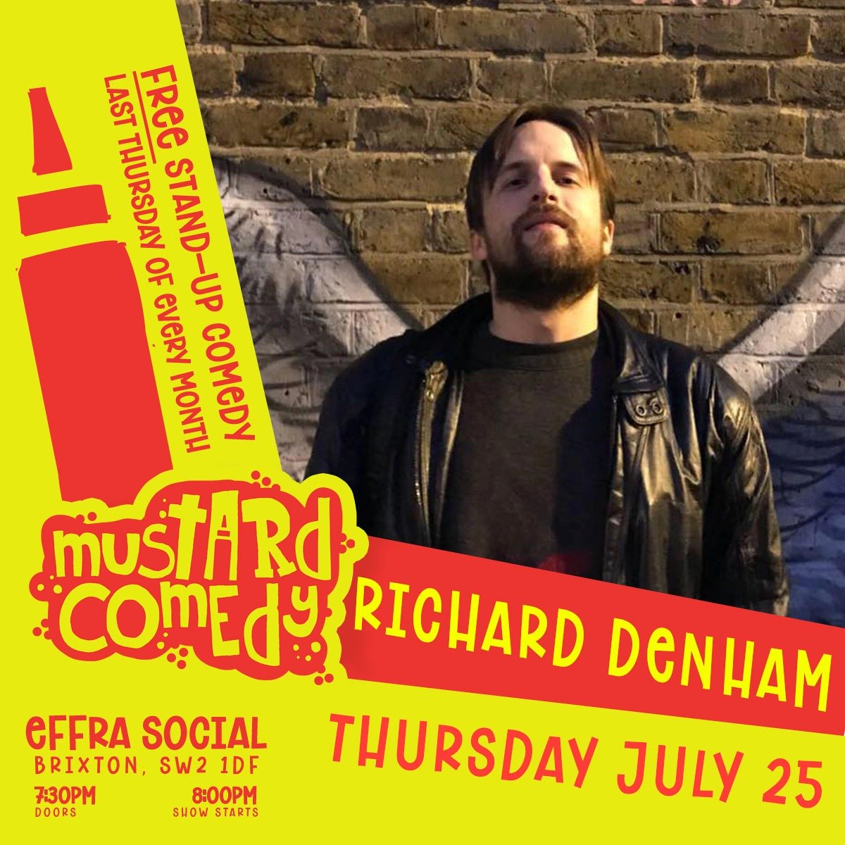 Mustard_Comedy's tweet photo. Our first act joining us for Mustard Comedy #14 this Thursday in @EffraSocial is Richard Denham!

More details here: https://t.co/QesXyL4XmO https://t.co/1NuqmqB3u0