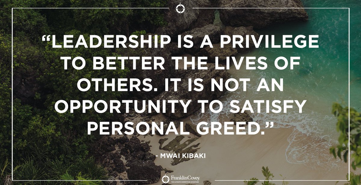 "Leadership is a privilege to better the lives of others. It is not an opportunity to satisfy personal greed." - Mwai Kibaki #leadershiptraining #leadershipdevelopment #service #quote #QOTD