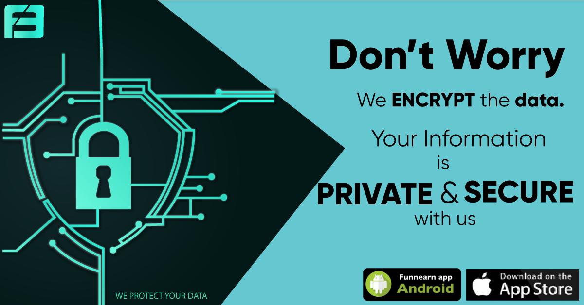 funnearnapp's tweet image. Hello guys,
We at Funnearn take your security and privacy very seriously. 💰🤩 
The data is encrypted with the 256-bit encryption technique. 🕵️‍♀️🔒
Do not worry. Play and win freely. 🎊🥳

#FunnearnKaro #SecuredData #NewGamesBiggerWinnings
