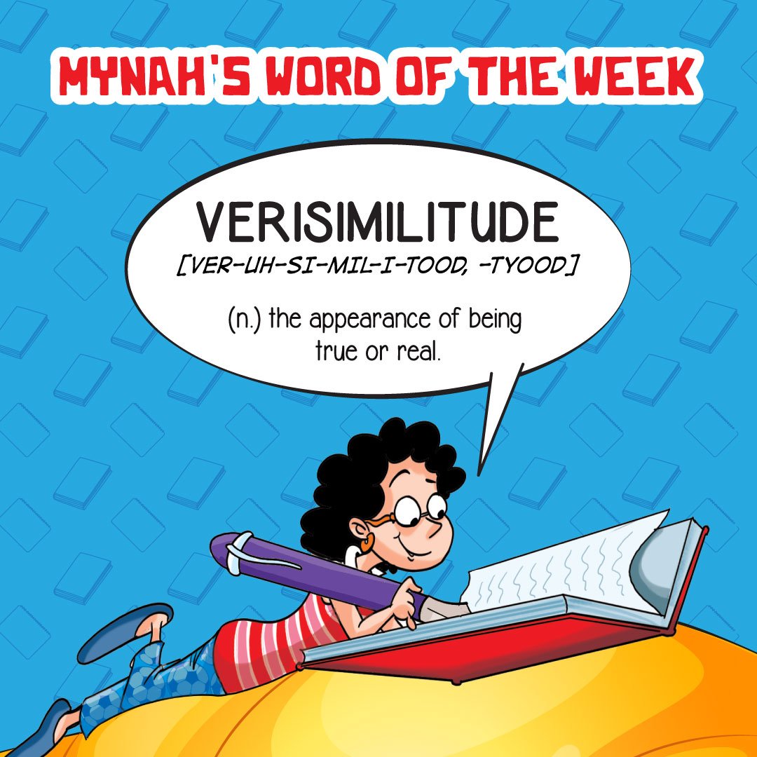 TinkleMagazine's tweet photo. Itโs time to add a new word to your ever-increasing vocabulary. Tell us how you can use โverisimilitudeโ in a sentence in the comments section below. #LearningMeetsFun https://t.co/H879BhaLe7