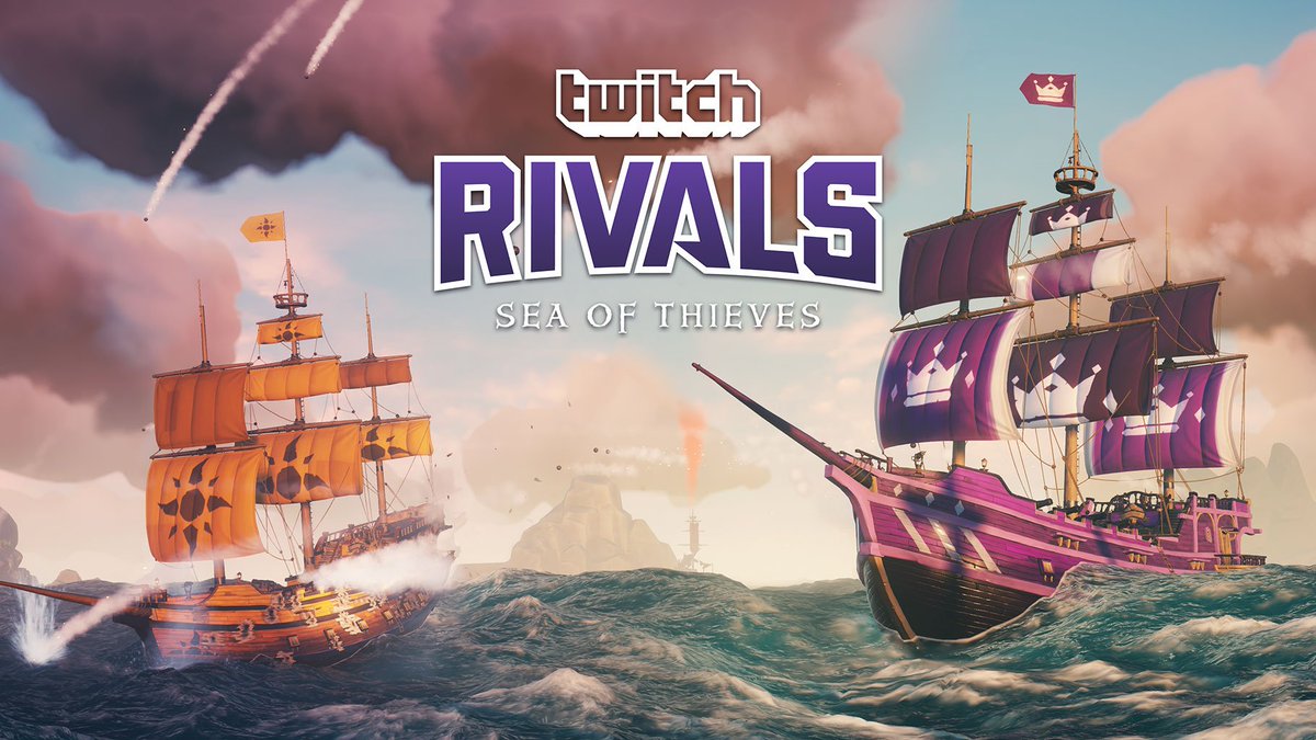 Text reads: "Twitch Rivals Sea of Thieves". Two galleons battle it out in the Arena. Cannonballs fly, waves crash and a hand in point can be seen in the distance.