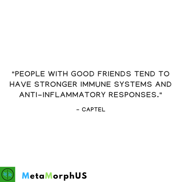 Metamorphus_org's tweet image. Strong friendships can improve your immune system and anti-inflammatory responses.

Do you need more reasons as to why you need to surround yourself with great people? There are countless more that we have articles on at our website. Evaluate the friends you have.