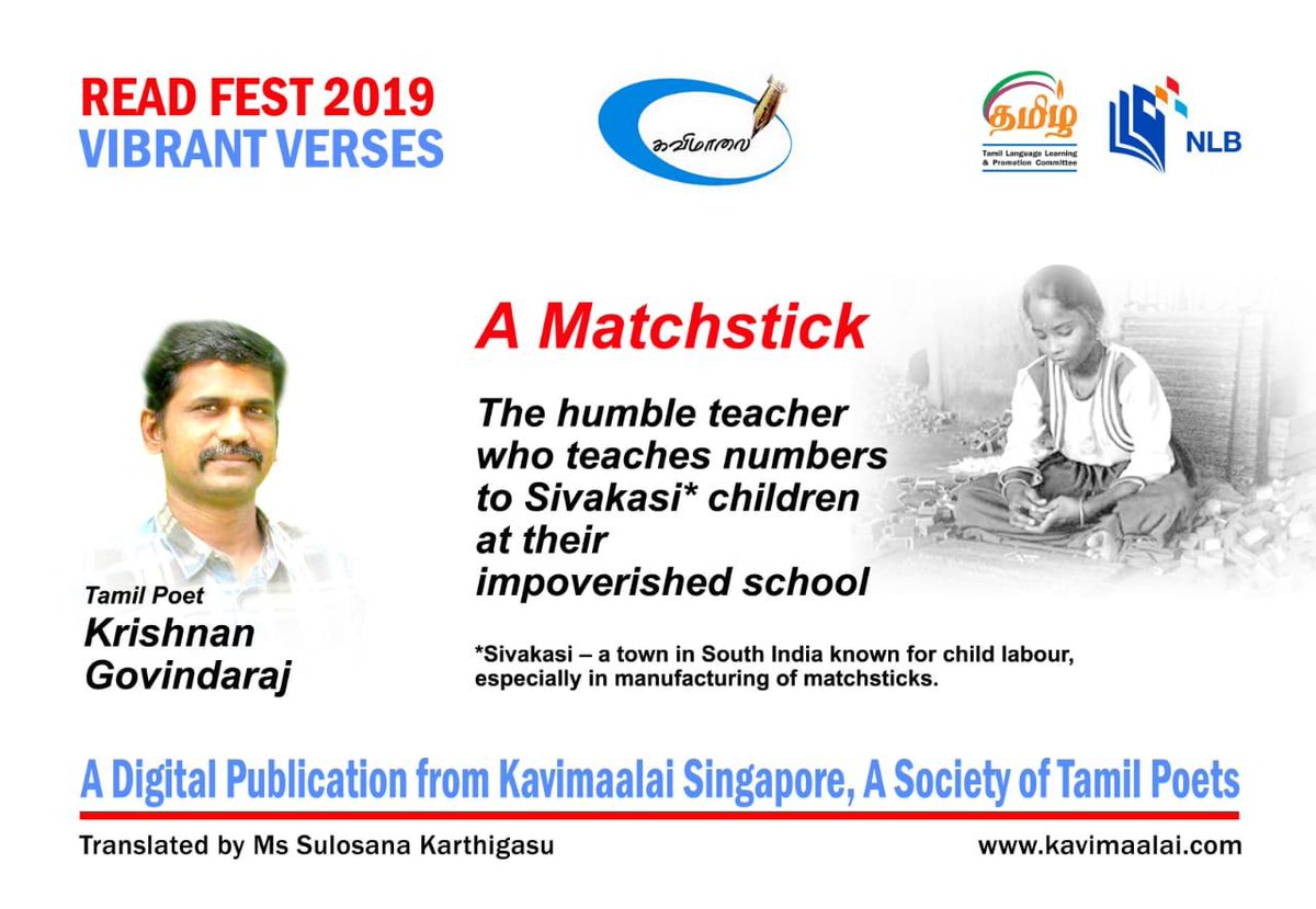 Kavimaalai Singapore, presents the VIBRANT VERSES series in English, for READ FEST 2019. Feel free to share the daily publications with your friends and social media groups, especially to non-Tamils. #SG_Read_Fest_2019 #சிங்கை_வாசிப்பு_விழா_2019 #Vibrant_Verses #readingnationsg