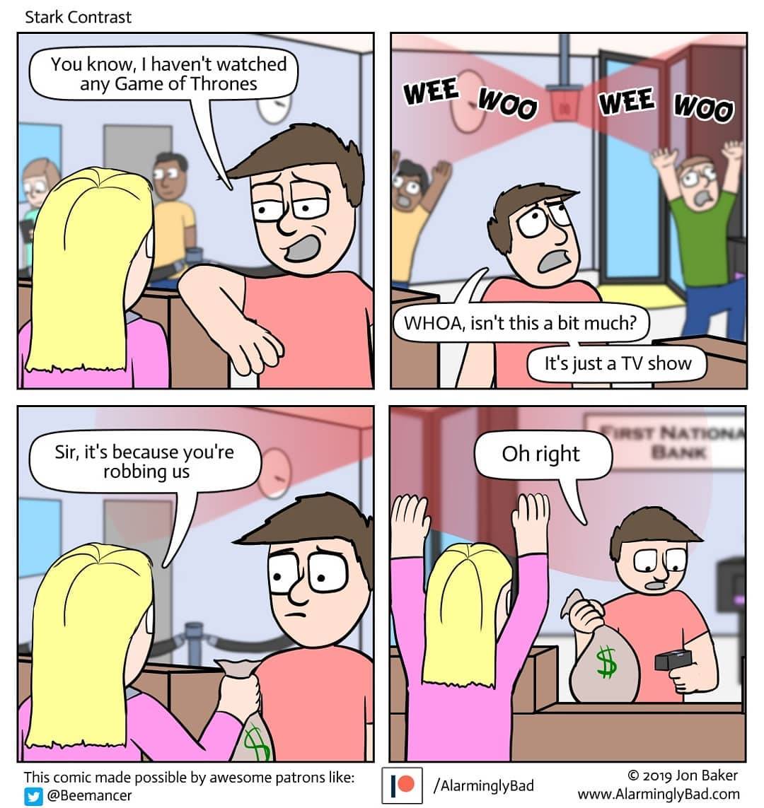 rjoynesjr's tweet photo. An alarming distraction 💰🔫@mandrillcomics #repost #comic : @alarminglybad
°
°
°
°
° #webtoon #webtoons #linewebtoon #webcomic #webcomics #comicstrip #comicstrips #comicseries #comicx #comics #GameOfThrones #GoT #tvshow #TVSeries https://t.co/9wKAxOfnt7
