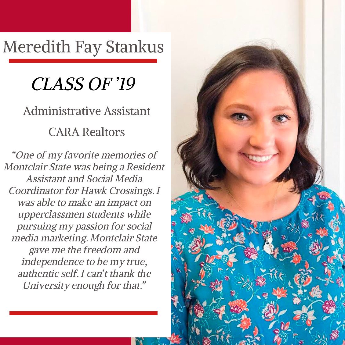 MontclairAlumni's tweet photo. This week's #spotlightoftheweek features recent alumna Meredith Fay Stankus '19. #RedHawkPride https://t.co/M3HbykKVwv