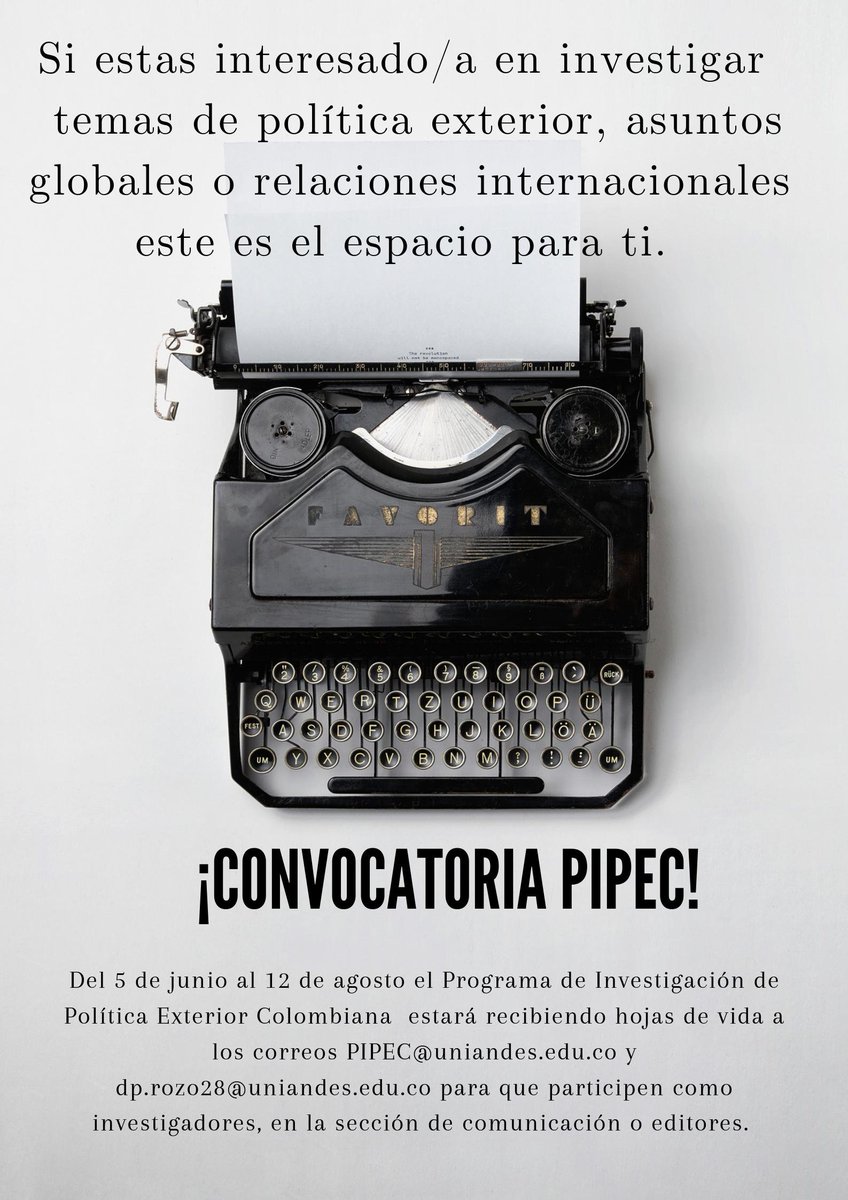 PIPECuniandes's tweet photo. El Programa de Investigación de Política Exterior Colombiana tiene abierta la convocatoria para que hagas parte de nuestro equipo de trabajo ¡Esperamos tu postulación!
Más información en el siguiente link: https://t.co/YmSK4iTapB https://t.co/uj4buPPIAe