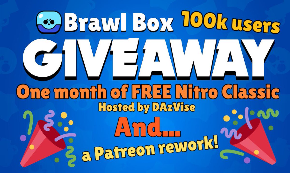 Brawl_Box's tweet photo. A giveaway, Patreon rework, and some bug fixes. What a day!! 🤪 
Be sure to join the giveaway by joining our discord server (link in bio!) #brawlstars #discordbot #bot #giveaway #nitro #free https://t.co/8MfHetkN3E