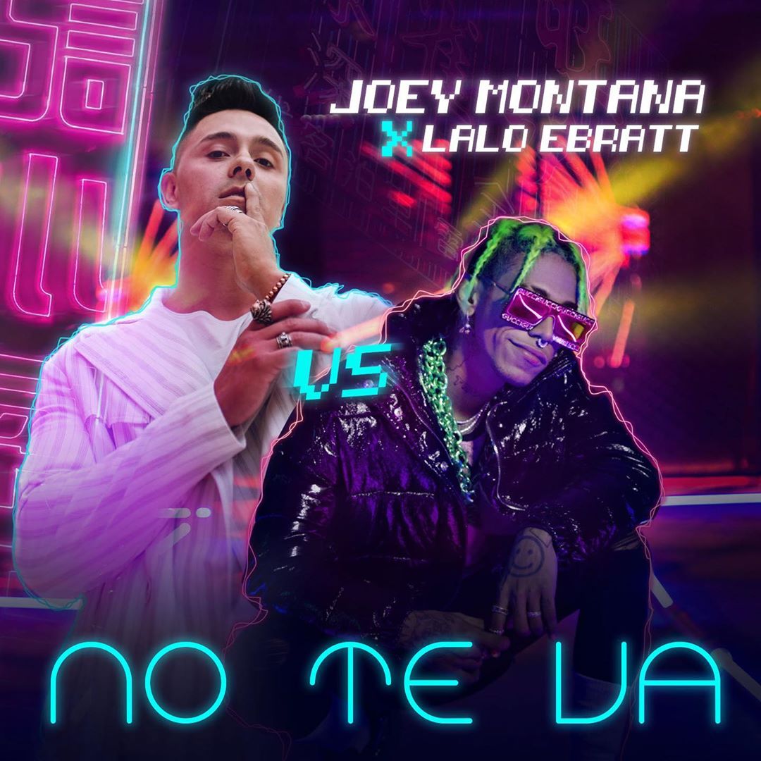 UniversalMusicE's tweet image. La policía del flow  😎llega con @JoeyMontanaT y @LaloEbratt a presentarte #LoMásNuevo y a decirte que ese novio #NoTeVa 😉. Dale play aquí: UMG.lnk.to/NoTeVaJMSo