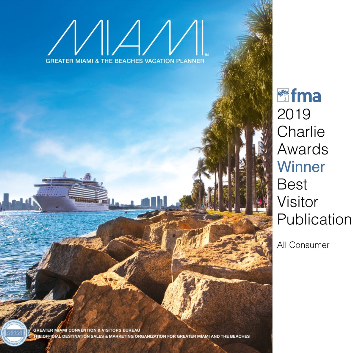 FloridaMags's tweet photo. Congratulations to this year's Charlie Award winner Greater @MiamiandBeaches Visitors Guide! #Miami #MiamiBeaches #SouthBeach #305 #MiamiLife #SouthFlorida #CharlieAward #CoverDesign #MagazineCover #Cover #FMA https://t.co/ZyB34Mm2rg