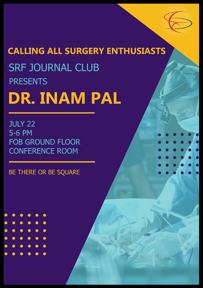 srf_aku's tweet photo. In a never-happened-before-event, SRF welcomes our very own Dr Inam Pal for the third journal club dedicated to all surgery enthusiasts/budding surgeons and confused souls. Registrations go live on FB at 6pm! 🔥#bethereorbesquare #knifecutstitchwriterepeat #setyouralarmfor6pm https://t.co/7Xs6DLt7le