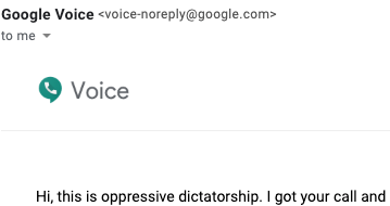 Sometimes I think AI might take over the world. And then, I am reminded that google voice is still translating things like "Pacific Tailor Shop" into things like "oppressive dictatorship."