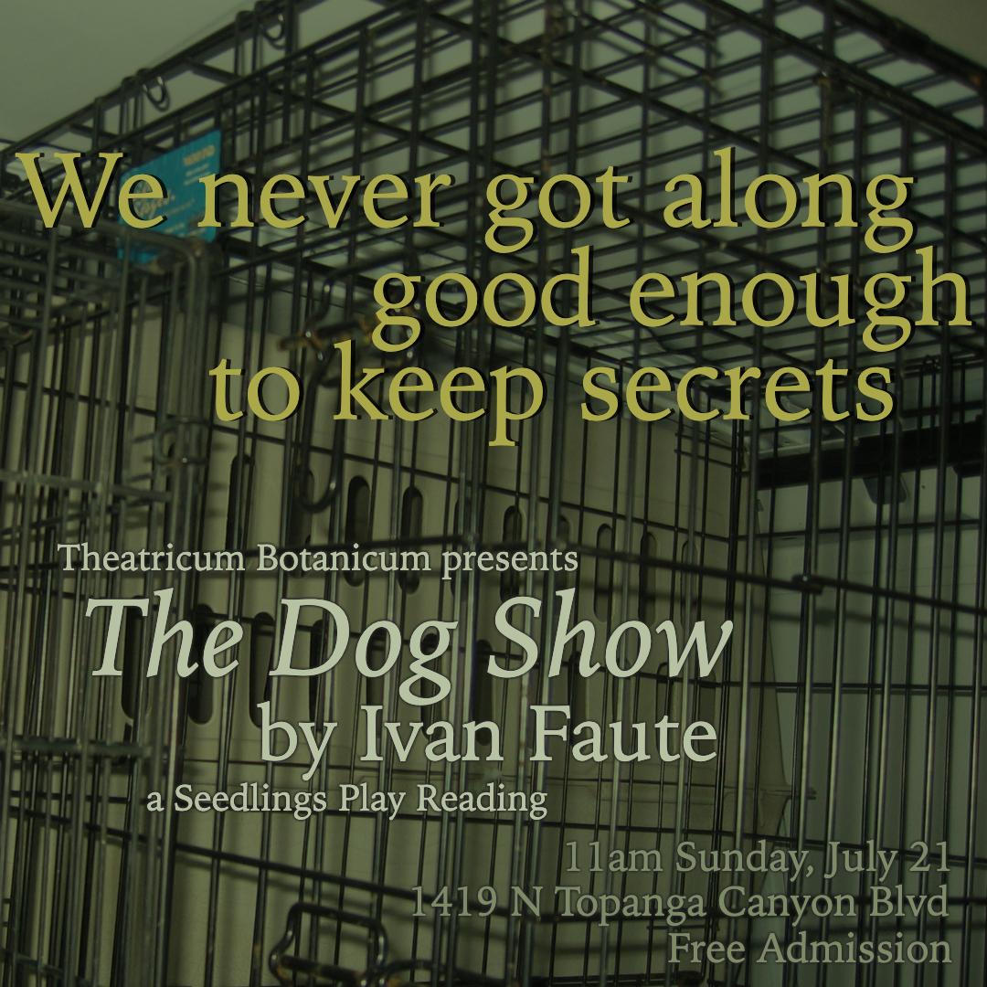 botseedlings's tweet image. It's no secret that you should come see our reading of The Dog Show at #Theatricum this Sunday, free of charge!

#TBDogShow #theatricumbotanicum #newplay #LAthtr #LATheatre #womendirectors