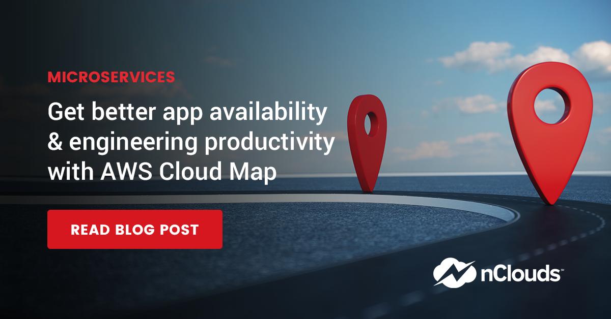 n_Clouds's tweet photo. Got #microservices ? Learn how to improve #application availability and #SoftwareEngineering productivity with #AWS #CloudMap. #DevOps #Containers Read the blog. https://t.co/1dY0wO0mvE https://t.co/qbwtxHBCey