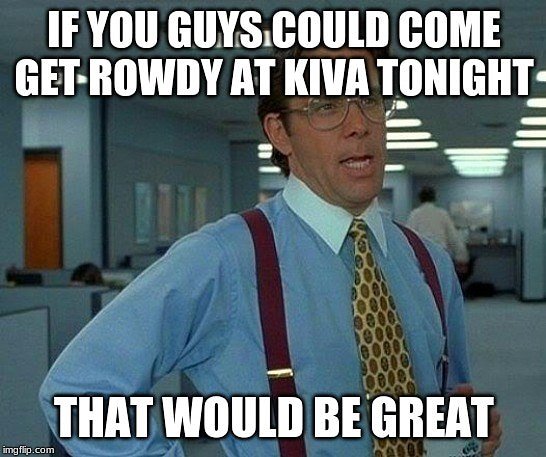 Tonight we rage.
