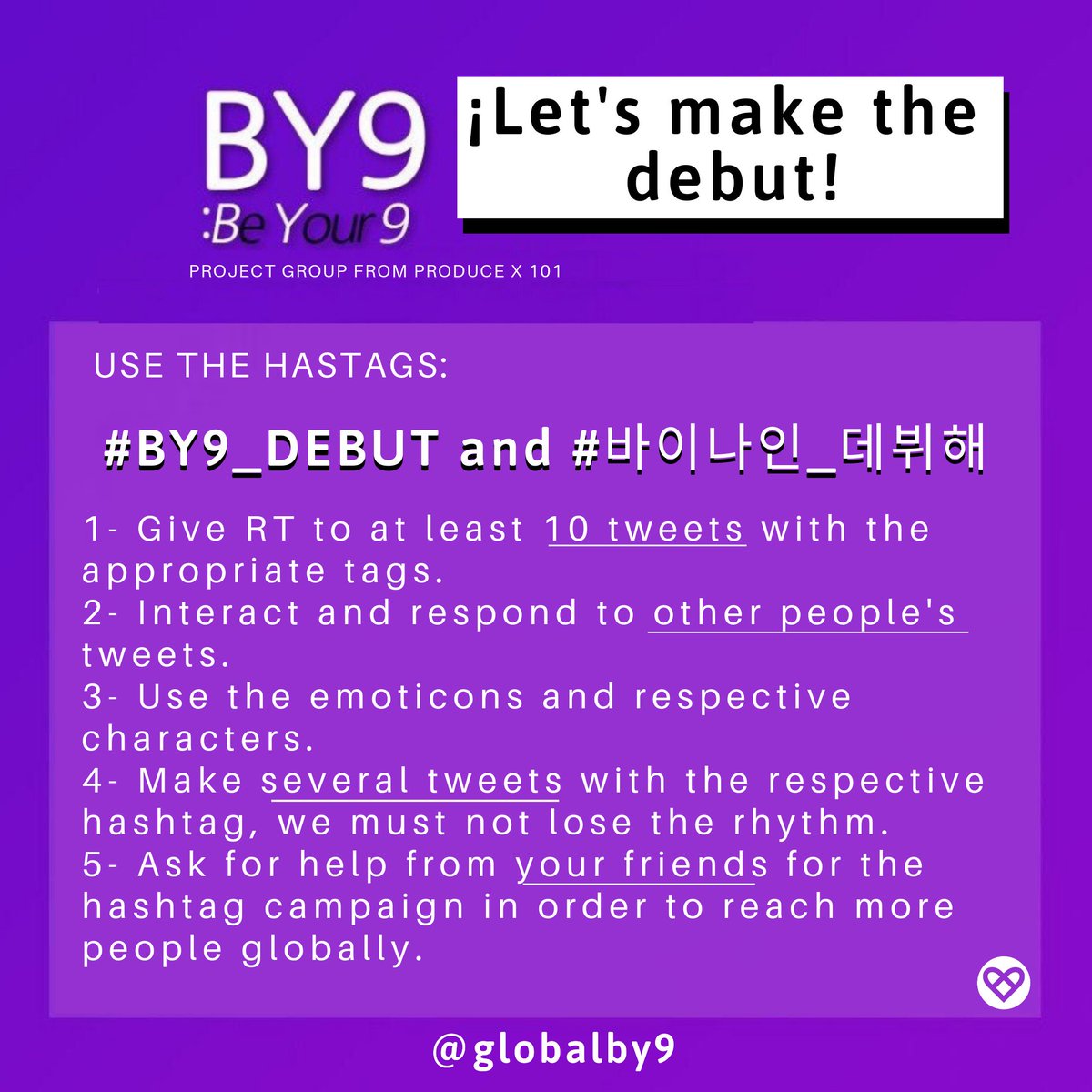 globalby9's tweet photo. We have a lot of work ahead of us, are you ready to make them debut as a group? We give you a guide below of what we should do as a first phase.

— Use the hastags:

⭐ #BY9_DEBUT
⭐ #바이나인_데뷔해

¡LET'S GO! 💜 https://t.co/0Fid0ZZx5k