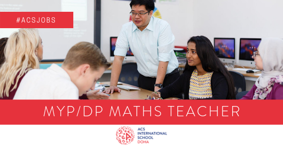 ACSJobsBoard's tweet photo. We are looking for an experienced MYP/DP Maths Teacher to join the team at ACS Doha International School. Find out more here: https://t.co/m503LuX1k2 #teachingjob #internationalteachingjob #teachingindoha #mathsteacherdoha #mathsteacherjob https://t.co/OkMMgIbHk7