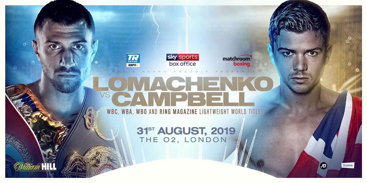 This is a big moment for British Boxing! Pound for pound number 1 @VasylLomachenko will face @luke11campbell for the WBC,WBO, WBA and Ring World titles August 31 @TheO2 - Both fighters will come face to face at the O2 tonight at #WhyteRivas 🇬🇧 🇺🇦 🥇 👑 @SkySportsBoxing