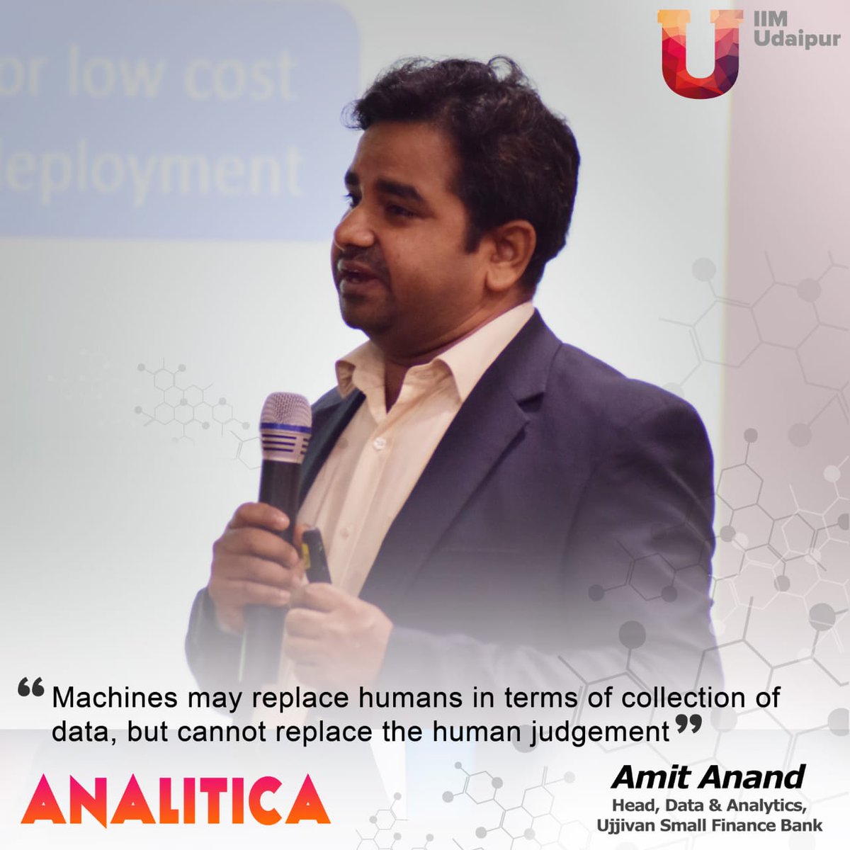 IIM_Udaipur's tweet photo. Mr. Amit Anand, Data and Analytics head at Ujjivan Small Finance Bank introduced data analytics as “Common Sense”. He discussed its impact on different sectors with special focus on banking sector.
#IIMU #Analitica #Technalytics https://t.co/FKnLezSLCh