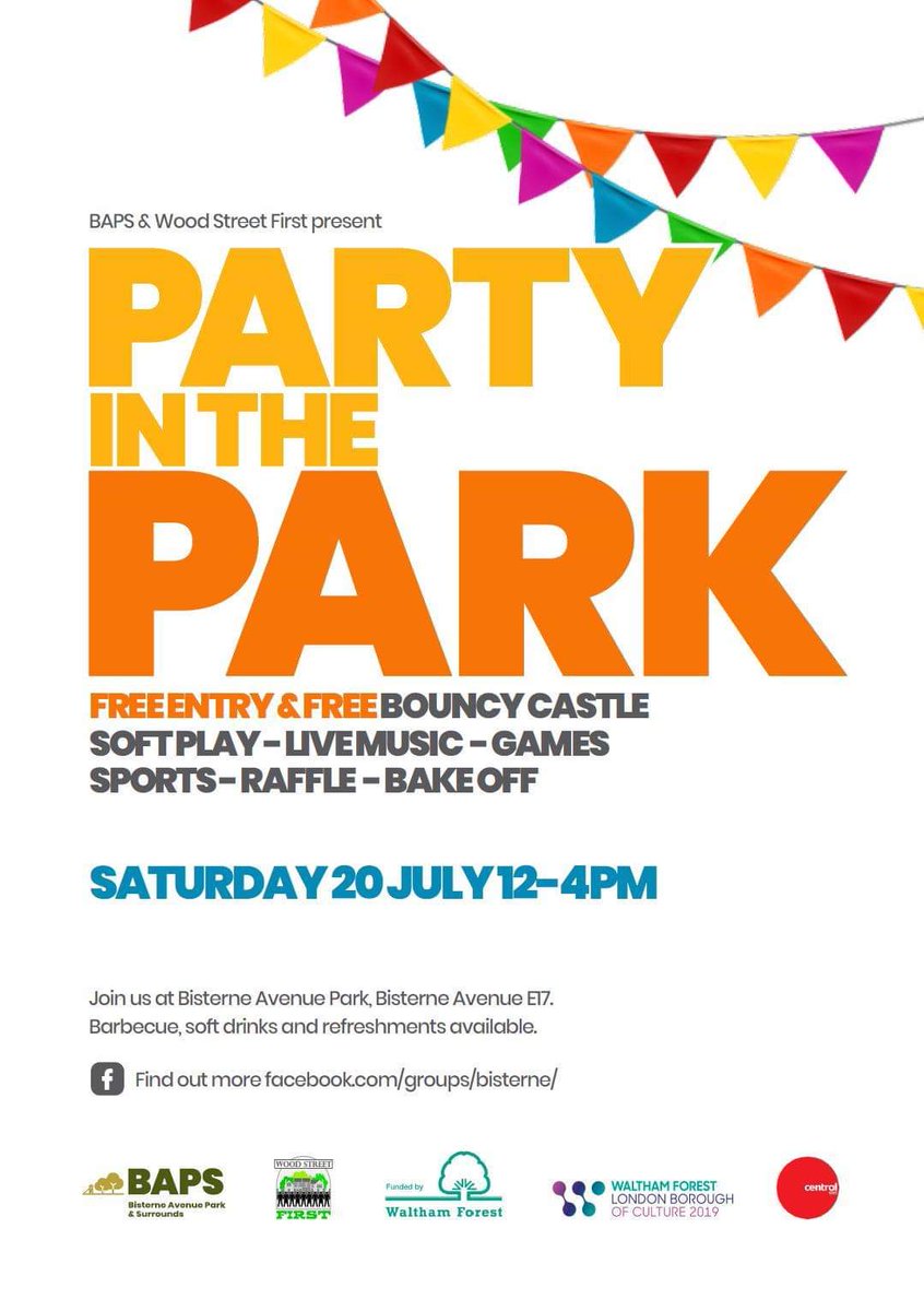 Party In The Park today 12-4 Fun for all ages, lots of free stuff to do - see you there!  At Bisteren Ave Park E17