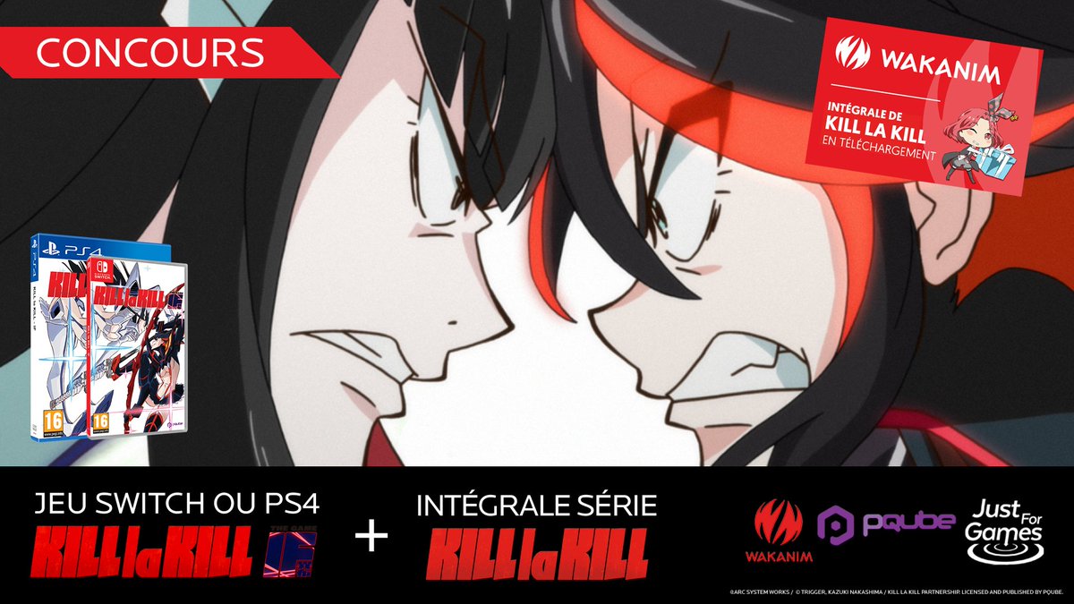 RT + Follow <a href="/Wakanim/">Wakanim</a> , <a href="/PQubeGames/">PQube</a>  et @JustForGames_FR pour remporter un pack contenant : 

🎮 KILL la KILL - IF sur PS4 ou Switch 
👀 L'intégrale de la série animée KILL la KILL sur Wakanim !
Tirage au sort le 26/06/19