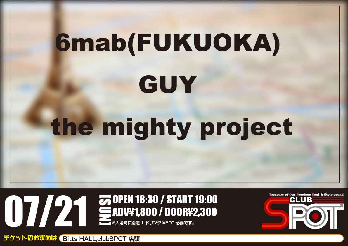 tops_inc's tweet photo. 【明日のスポット】
「Creep」
#6mab(福岡) 
#GUY 
#the_mighty_project 

当日¥2,300-(別途1ドリンク¥500)
開場 18:30/開演 19:00 https://t.co/CzfWYeF76B