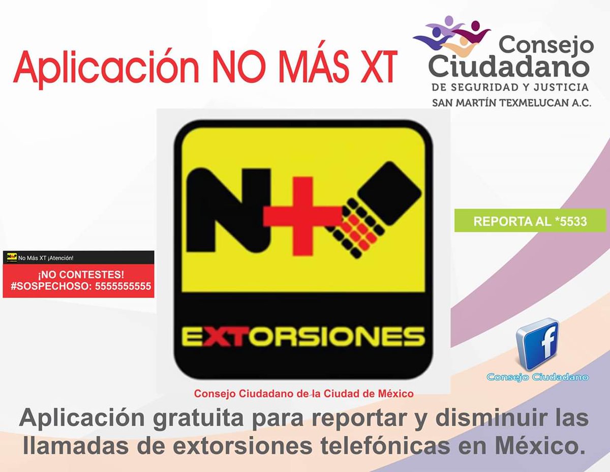 Ante el aumento en las llamadas de extorsión, les recomendamos descargar la aplicación NO MÁS XT.
Donde podrás prevenir, reportar y disminuir las llamadas de extorsión.
Aplicación gratuita del Consejo Ciudadano de la Ciudad de México para cel. tipo Android.

#AccionesPreventivas