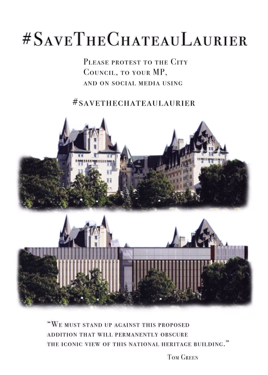 tomgreenlive's tweet image. #SaveTheChateauLaurier #Ottawa Please retweet this and contact your MP and City Councillor.  Please protest to the Ottawa City Council, to your MP, and on social media using this photo and #savethechateaulaurier