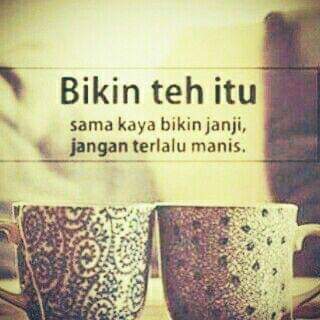 TotoRahardjo's tweet image. Jangan terlalu manis, ndak nek
#teh 
#nasgitel