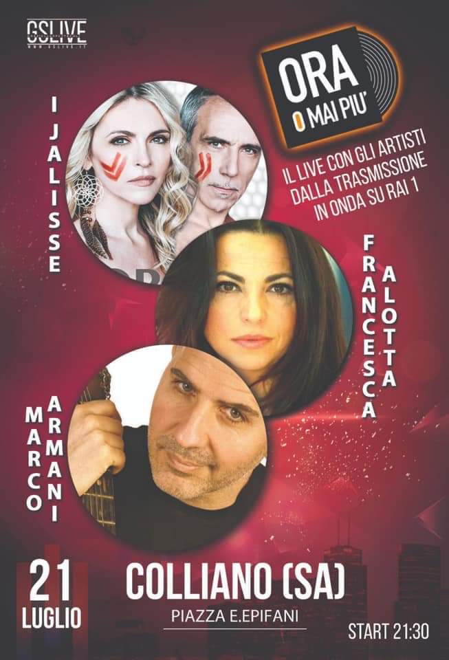 FrancescaAlotta's tweet photo. “Ora o mai più tour” si parte!!!!!!!
21 Luglio saremo a Colliano (SA) in piazza E. Epifani, ad alternarsi sul palco ci saranno: Jalisse, Francesca Alotta e Marco Armani.
#oraomaipiù, #oraomaipiutour2019 #2oredimusica, #bandlive #Colliano #Jalisse #FrancescaAlotta #MarcoArmani https://t.co/RHO5ZT2fl1