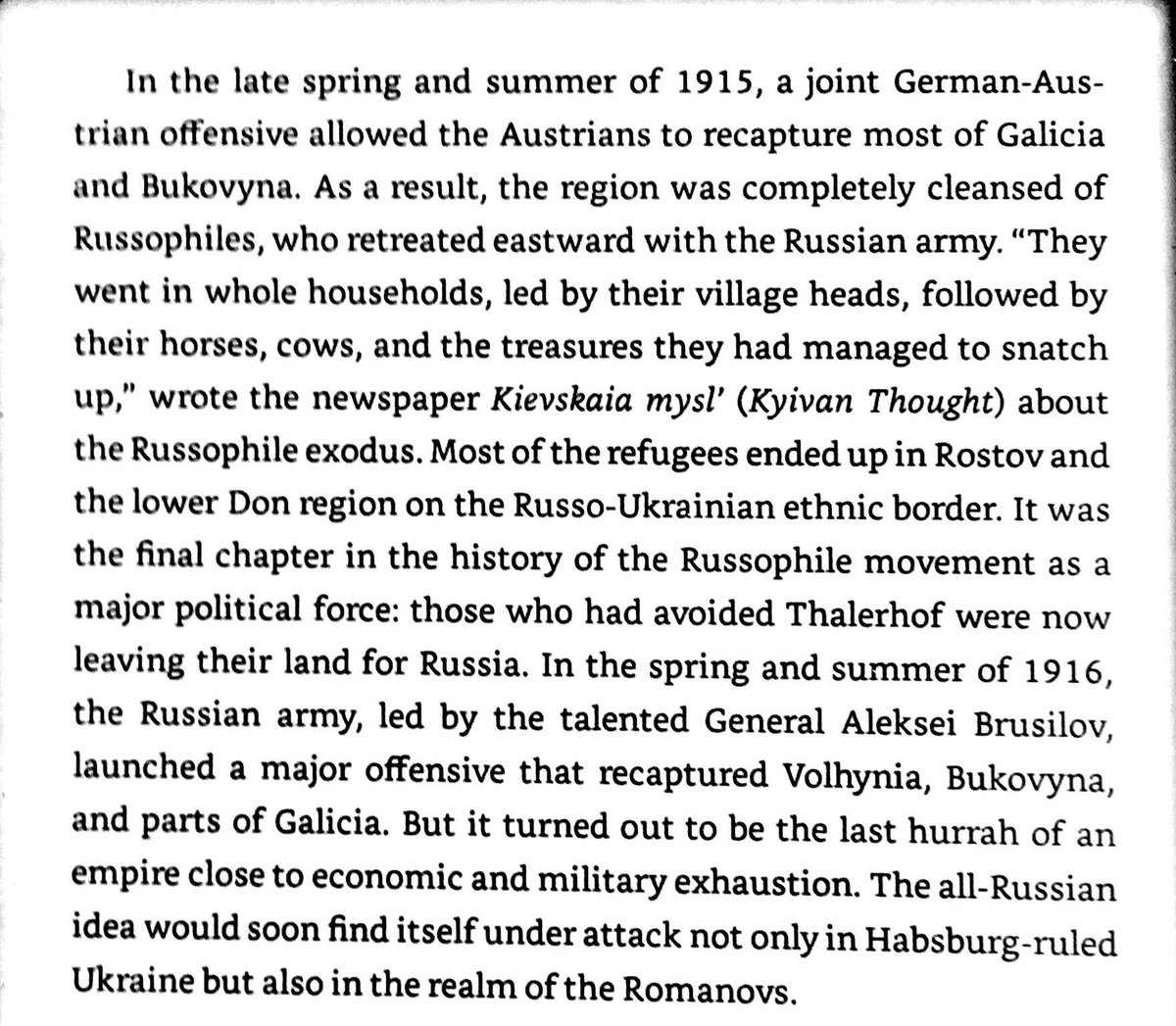 Russian conquest of Galicia in WWI led to Russophiles being restored in influence. When Central Powers reconquered Galicia, the Russophiles fled to Donbass and Rostov. More roots of the current conflict.