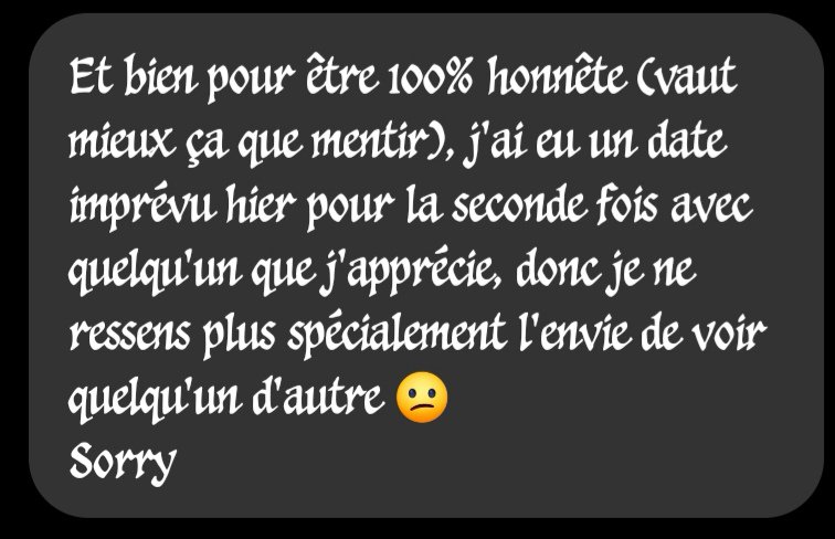 Bon est-ce qu& #39;il serait pas temps de commencer un thread de ma "malédiction" avec mes matchs d& #39;applis de rencontres ?