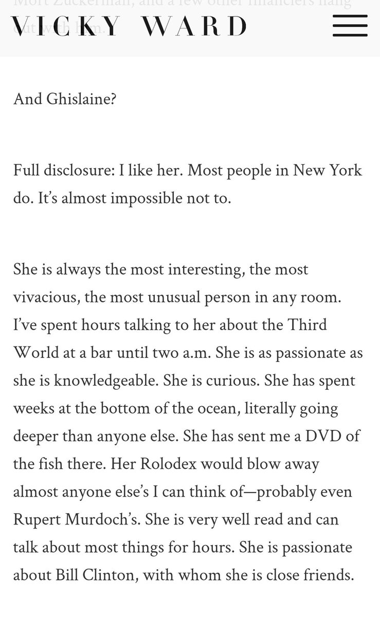 Here's  @VickyPJWard, writing in 2011 on Ghislaine Maxwell, totally running interference on her key role in procuring young girls for sexual abuse. "I like her...she is always the most interesting, the most vivacious, the most unusual person in any room." https://vickyward.com/article/jeffrey-and-ghislaine-notes-on-new-yorks-oddest-alliance/