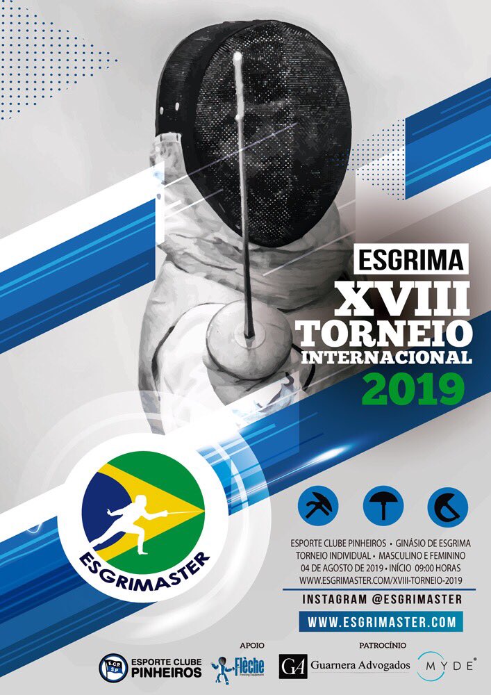 EsgrimasterBra's tweet photo. XVIII #Torneio #Internacional Esgrimaster 🇧🇷2019 | 04 de Agosto | Início 9:00 A.M. | #Espada • #Florete • #Sabre | Masculino e Feminino | E.C.Pinheiros @ecpinheiros | Pré-Inscrição https://t.co/tnu2CrZrpM | 📷 #Esgrimaster © 2019 | Poster Oficial | #esgrima #torneio #fencing https://t.co/k7OWXsjvK5