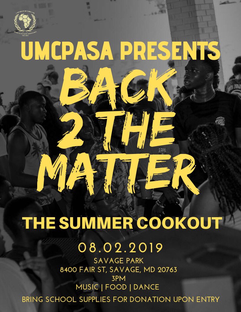 RazzRejo's tweet photo. Back 2 The Matter: The Summer Cookout is only 2 weeks away!!
Bring school supplies for donation upon entry. #B2TM @UMCPASA https://t.co/kdv0MDdbCH