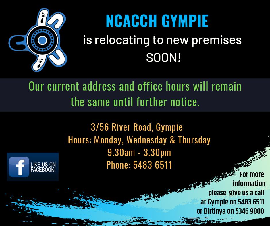 NCACCH Gympie Office Relocating SOON!