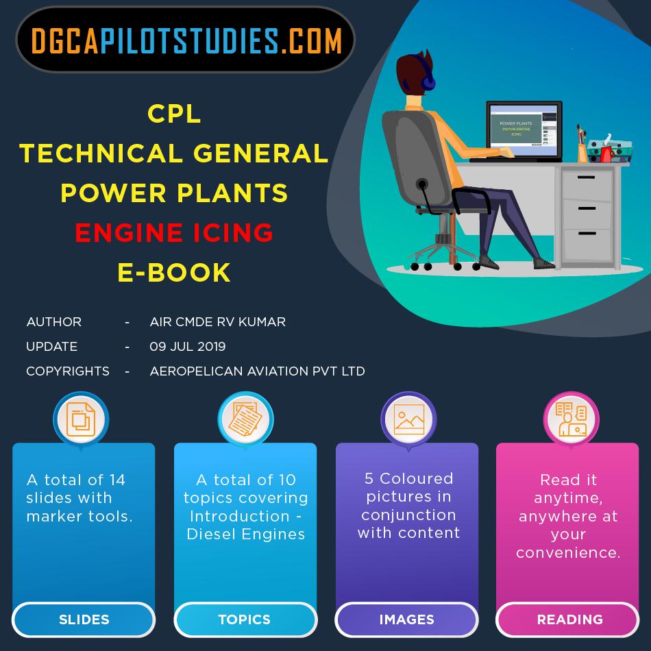 pilotstudies's tweet image. #CPL #TechnicalGeneral #PowerPlants #EngineIcing #EBook upload. Contains 10 topics, 14 slides , 05 coloured diagrams. Read it ANYTIME ANYWHERE #pilots #Aviation #India #DGCA #knowledgeforflight