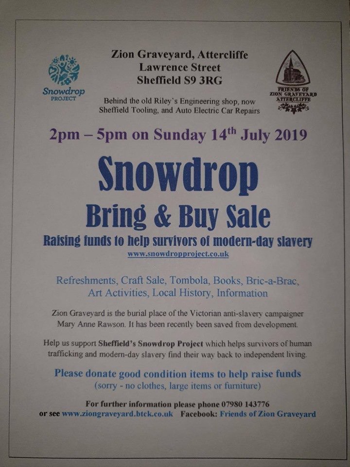 ZionGraveyard's tweet photo. We are raising funds for the Snowdrop Project who support survivors of  Modern Day slavery to continue Mary Anne Rawson's campaign against slavery. 2pm-5pm Sunday 14th July. https://t.co/CoWjOKB5ks