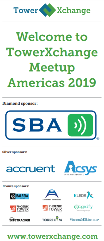 TowerXchange's tweet photo. Live: Welcoming our attendees to #TowerXchange Meetup Americas. A big thank you to all our Sponsors &amp; exhibitors.
#txmeetupamericas @sbasite @AccruentLLC @AcsysTechnologi  #balesia #continentaltowers #kleos #phoenixtower @Signifycompany @SitetrackerInc #torrecom @VinsonandElkins https://t.co/L2MZQAtEOZ