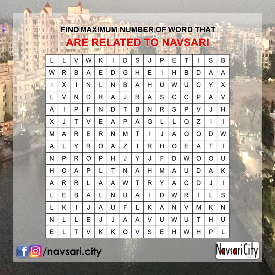 navsari_city's tweet photo. Let us test your love with Navsari with this amazing Puzzle. Find as many as words related to Navsari.
.
.
.
#Navsari #NavsariCity #SmartCity #SmartNavsari #CleanNavsari #Navsarians #Gujarat #India #ThingsToDoInNavsari #Contest #NavsariLover #followus https://t.co/fmzLzT7ejW
